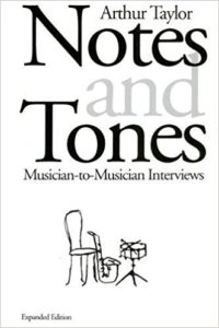 Notes and Tones, a book of jazz interviews by Art Taylor